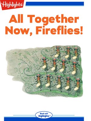 cover image of All Together Now Fireflies!